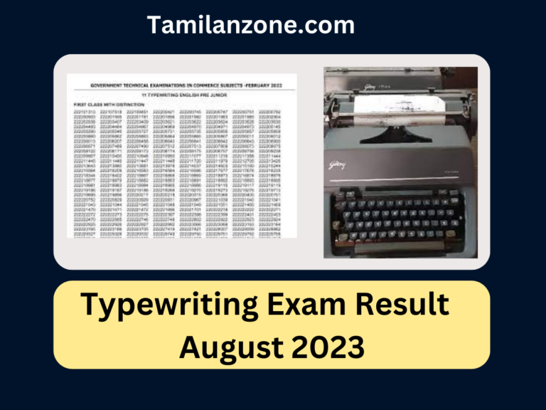 Tndte Typewriting Exam Result Date August Tamil Nadu Released Check Now Super Tamilan Zone